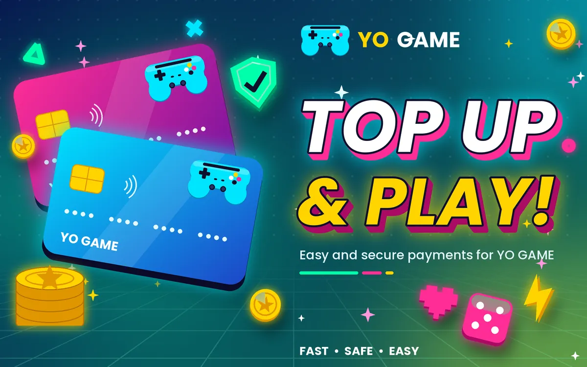 Top up and play: YO GAME payments by card, wallet and bank
